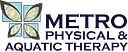 Metro Physical & Aquatic Therapy