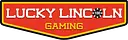 Lucky Lincoln Gaming